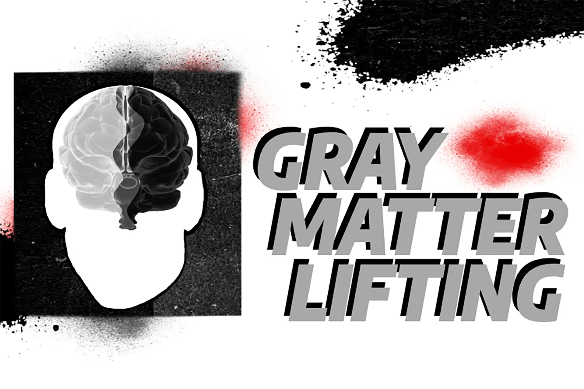 Gray Matter Lifting